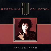 Pat Benatar – Premium Gold Collection