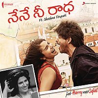 Pritam, Shahid Mallya & Shashaa Tirupati – Nene Nee Radha (From "Jab Harry Met Sejal")