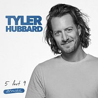 Tyler Hubbard – 5 Foot 9 [Acoustic]