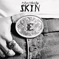 Melissa Etheridge – Skin