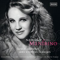 Přední strana obalu CD Nathalie Manfrino . French Heroines . Airs d'opéras francais