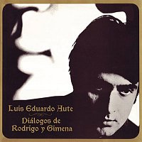 Luis Eduardo Aute – Diálogos de Rodrigo y Gimena (Remasterizado)