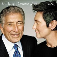 K.D. Lang – Because of You (2023)