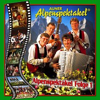 Auner Alpenspektakel – Alpenspektakel Folge 1