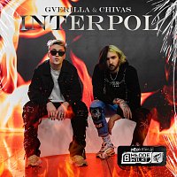 Chivas, Gverilla, Popkiller Młode Wilki – Interpol