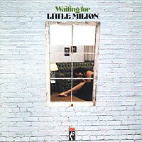 Little Milton – Waiting For Little Milton