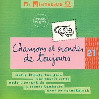 Ma Minitheque Vol 21-Chansons Et Rondes De Toujours