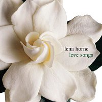 Lena Horne – Love Songs