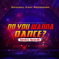 Various Artists.. – Do You Wanna Dance? (Original Cast Recording)