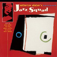 Katharine Whalen – Katharine Whalen's Jazz Squad