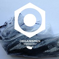 Organismen – Pennan min
