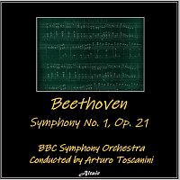 BBC Symphony Orchestra – Beethoven: Symphony No.1, OP. 21