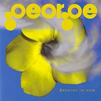 George – Breathe In Now