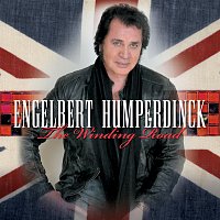 Engelbert Humperdinck – The Winding Road