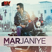 Gagan Thind – Marjaniye