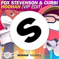 Fox Stevenson & Curbi – Hoohah (VIP Edit)