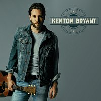 Kenton Bryant – Kenton Bryant EP