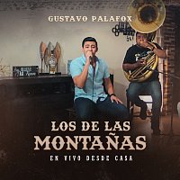 Los De Las Montanas [En Vivo Desde Casa]