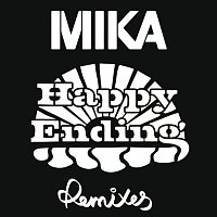 MIKA – Happy Ending [Remixes]