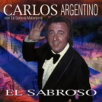Carlos Argentino, La Sonora Matancera – El Sabroso