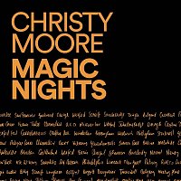 Christy Moore – Magic Nights