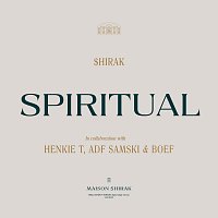 $hirak, Henkie T, Boef, ADF Samski – Spiritual