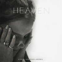 Carolina Deslandes – Heaven