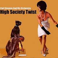 Carl Stevens – High Society Twist