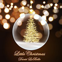 Danté LaBelle – Little Christmas