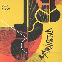 Maringotka – Poza bučky CD