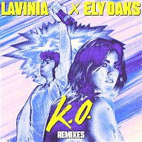 LAVINIA, Ely Oaks – K.O. [Remixes]