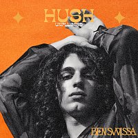 Ben Swissa – HUSH [Unplugged]