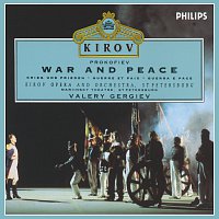 Kirov Chorus, St Petersburg, Mariinsky Orchestra, Valery Gergiev – Prokofiev: War and Peace