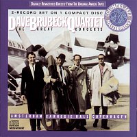 The Dave Brubeck Quartet – The Great Concerts... Amsterdam, Copenhagen, Carnegie Hall