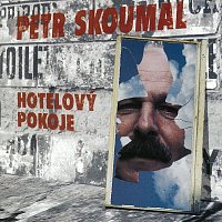 Petr Skoumal – Hotelový pokoje