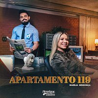 Henrique Casttro, Marília Mendonca – Apartamento 119