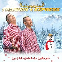 Duo Franken Express – Wie schön ist doch die Winterzeit