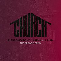 BJ The Chicago Kid, Jeremih, Lil Durk – Church [The Chicago Remix]