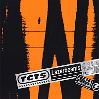 TCTS – Lazerbeams