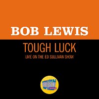 Bob Lewis – Tough Luck [Live On The Ed Sullivan Show, January 25, 1959]
