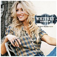 Whitney Duncan – Right Road Now