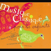 Přední strana obalu CD Musique Classique Pour Les Enfants