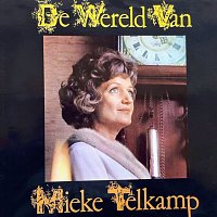 Mieke Telkamp – De Wereld Van Mieke Telkamp [Remastered 2022]