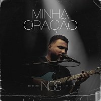 Eli Soares – Minha Oracao [Ao Vivo]
