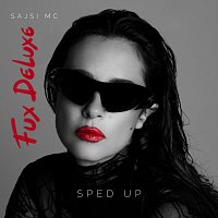Sajsi MC, A.N.D.R., Speed Radio Balkans – Fux Deluxe [Sped Up]