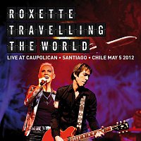 Přední strana obalu CD Travelling The World Live at Caupolican, Santiago, Chile May 5, 2012