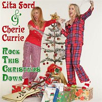 Lita Ford & Cherrie Currie – Rock This Christmas Down