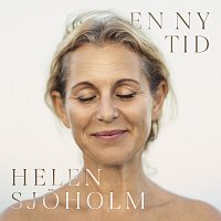 Helen Sjoholm – En Ny Tid