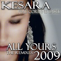 Kesara – All Yours 2009 (The Remixes)