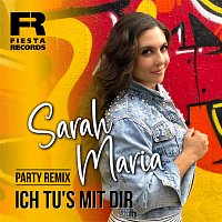 Sarah Maria – Ich tu's mit dir [Party Remix]